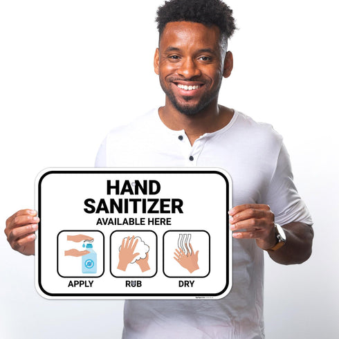 12x18 Inches, 55 Hand Sanitizer Available Here with Apply Rub and Dry Hands Graphic Sign, mil Thick HDPS (high Density