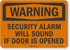 SmartSign “Warning - Security Alarm Will Sound If Door is Opened” Sign | 7" x 10" Reflective Aluminum