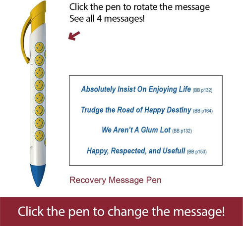 Recovery Pens, 3rd Step/7th Step/Happy Joyous Free Pen Trio, Rotating Message 6 Pen Set