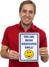 SmartSign "You Are Being Videotaped Smile!" Sign, 7" x 10", Aluminum