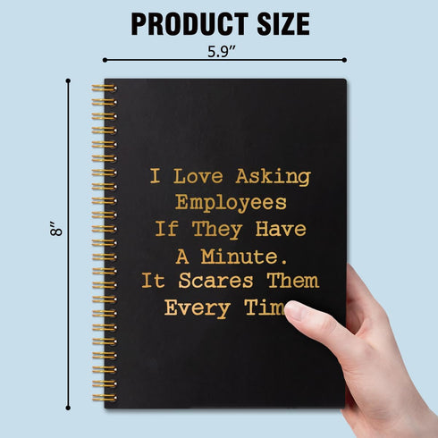 I Love Asking Employees Gold Foil Hardcover Spiral Notebook, 160 Pages, Inspirational Gift for HR Workers, Office Gift
