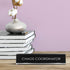 Signs ByLITA CHAOS COORDINATOR Novelty Desk Sign