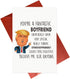 Gonzey Funny Trump Boyfriend Card, Birthday Anniversary or Valentine's Day Gift Card