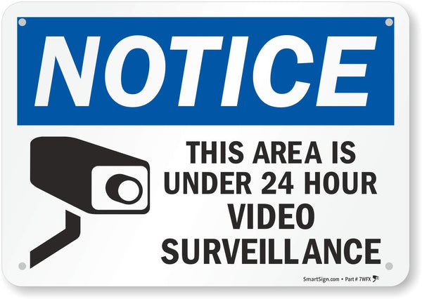 SmartSign "Notice - This Area Is Under 24 Hour Video Surveillance" Sign, 7" x 10" Plastic