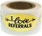 I Love Referrals - Oval Gold Foil Stickers - Great for Real Estate Agents (Roll of 100)