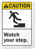 SmartSign S-6418-PL-10 “Caution - Watch Your Step” Sign, 7" x 10" Plastic