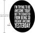 Funny Quotes Round Mouse Pad, "To Be Awesome" Quote Mat, 7.9"X7.9" Inch