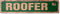 Roofer Vintage Plastic Street Sign - Roofing Company Shingles Repair, Indoor/Outdoor, 30" Wide