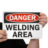 SmartSign "Danger Safety - Welding Area" Sign, 7" x 10", Aluminum