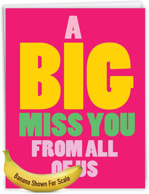 NobleWorks Jumbo Loving Miss You Greeting Card with Envelope, Big 8.5 x 11 Inch, Thinking of You Card from All of Us, A