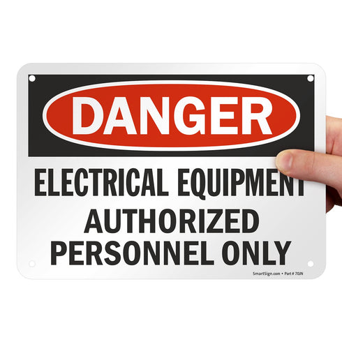SmartSign "Danger - Electrical Equipment, Authorized Personnel Only" Sign, 7" x 10" Aluminum