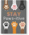 Gotcha Covered Stay Pawsitive Notebook: 8.5" x 11" Pet Spiral Journal, 120 Wide Ruled Pages, Durable Cover