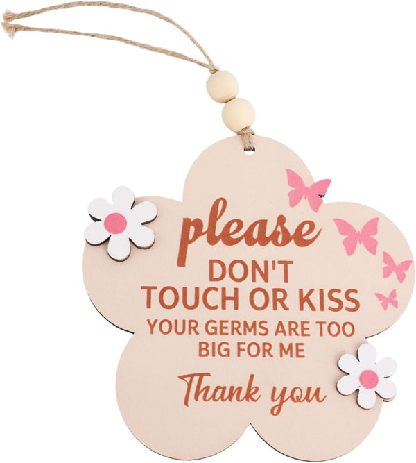 lasuroa Please Do Not Touch or Kiss Baby Sign, Wooden Dont Touch Baby