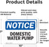 (2 Pack) Domestic Water Pump OSHA Notice Sign 10 Inch X 7 Inch Vinyl Label Decal Sticker Weather Resistant, UV Protected for Workplace, Business, and Construction Site, Made in the USA