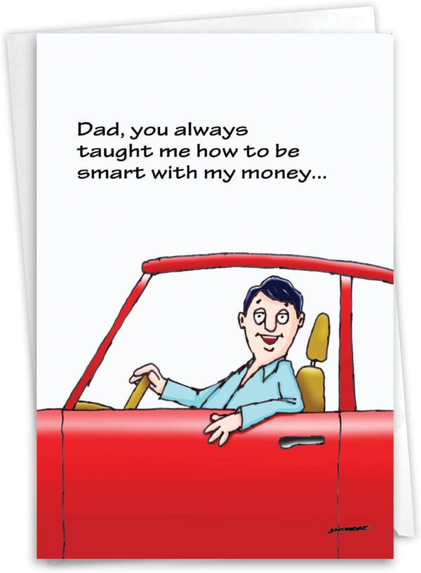 Happy Father's Day Greeting Card, Funny Notecard w/Envelope for Dad, NobleWorks - Smart with Money 0396