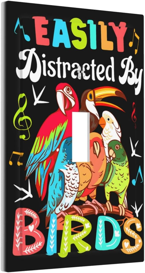 Sturin 1 3X5 Easily Distracted by Birds Wall Plate Light Switch Cover Gang Single Toggle Toggle Switch Art Plates