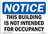 OSHA Notice Sign - This Building is Not Intended for Occupancy | Vinyl Label Decal for Business Protection