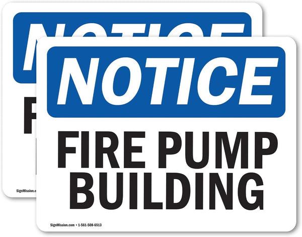 (2 Pack) Fire Pump Building OSHA Notice Sign, 14 Inch X 10 Inch Vinyl Decal, Weather Resistant for Workplace