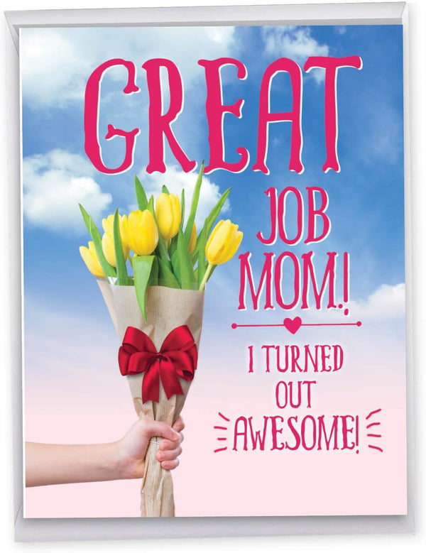 NobleWorks Jumbo Card for Mothers Day, 8.5 x 11 Inch, Funny Card of Appreciation, Great Job Mom
