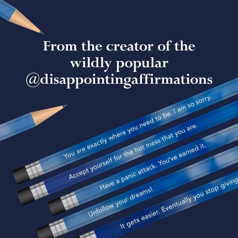Chronicle Books Disappointing Affirmations Pencils for Fun and Humorous Writing