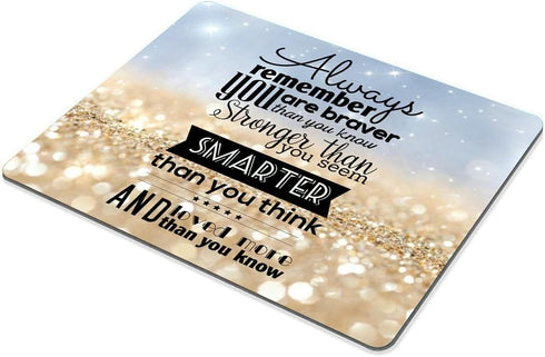 Smooffly Custom Mouse Pad, Always Remember You are Stronger Braver Smarter, 9.5X7.9 inches