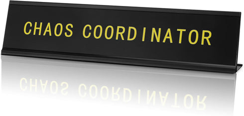 Funny Office Decor, 10 x 2 Inches Black Desk Signs for Office Accessories, Humorous Gift for Boss, Coworkers