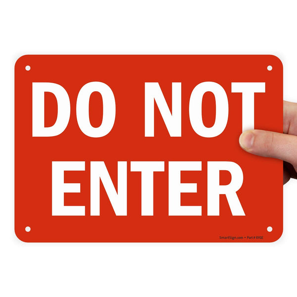 SmartSign "Do Not Enter" Sign, 7" x 10" Plastic