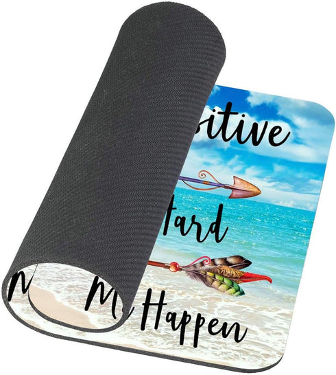 Beaches Sunny Day Mouse Pad, Stay Positive Work Hard Motivational Quote for Office Decor
