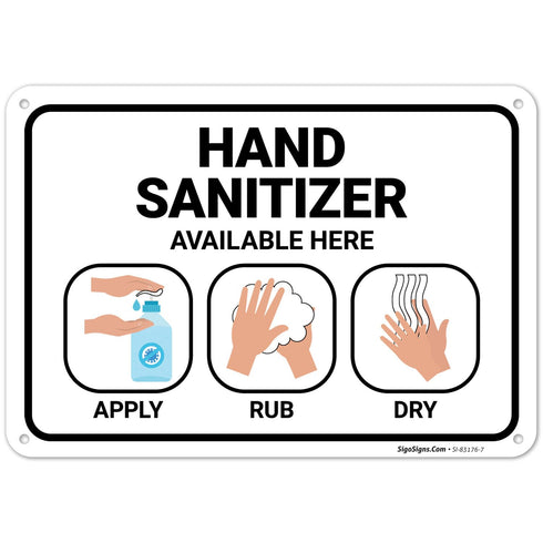 Hand Sanitizer Available Here with Apply Rub and Dry Hands Graphic Sign,