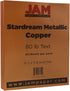 JAM PAPER Metallic 32lb Paper - 120 GSM, 8.5 x 11, Copper Stardream Metallic, 25 Sheets/Pack