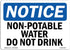 OSHA Notice Sign, Non-Potable Water Not for Drinking, Vinyl Label Decal, Protect Your Business, Made in The USA