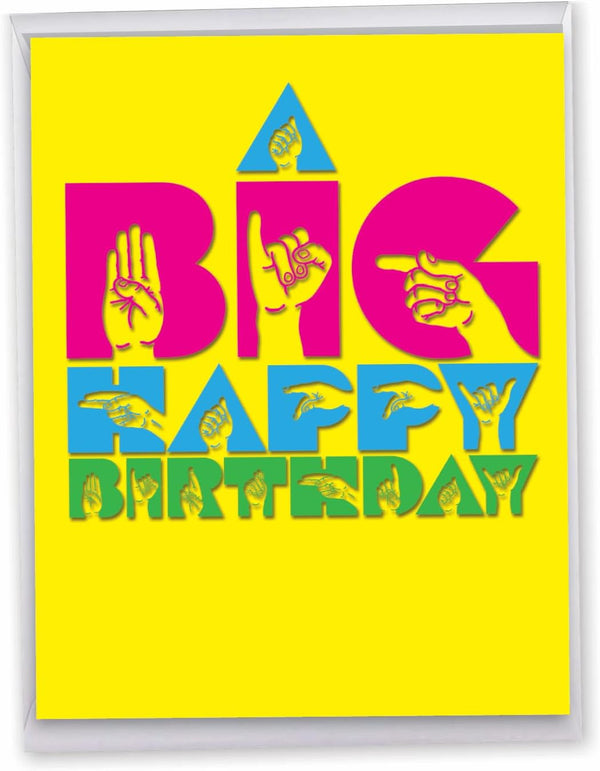 The Best Card Company 1 Jumbo Birthday Hands Sign Language Card w/Envelope, 8.5 x 11 Inc, Signing Card for Birthdays.