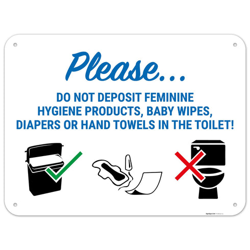 Please Do Not Deposit Feminine Products Baby Wipes Diapers in Toilet Sign,