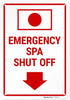 Sigo Signs Emergency Spa Shut Off Sign, 10x7 Inches, 55 mil Thick HDPS (high