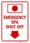 Sigo Signs Emergency Spa Shut Off Sign, 10x7 Inches, Rust Free .040 Aluminum, Fade