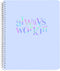 Graphique - Always Workin - Large Purple Spiral Notebook, Fun Journal for Personal Thoughts, 160 Ruled Pages