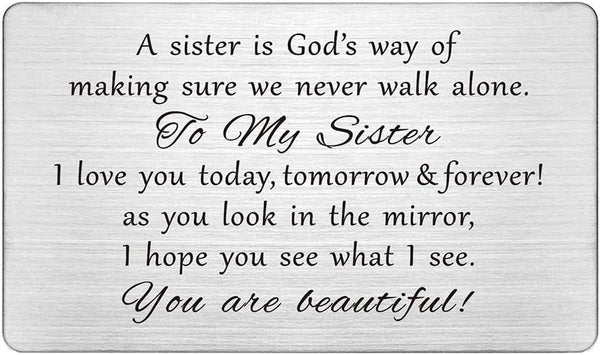 FALOGIJE Sister Gifts from Sister - Permanent Engraving Wallet Card, A Sister is God's Way of Making Sure We Never Walk