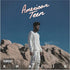 American Teen - Explicit Lyrics