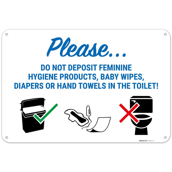 Please Do Not Deposit Feminine Products Baby Wipes Diapers in Toilet Sign,