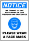 Accuform "Notice WE Commit to The Well Being of Our Visitors and Employees - Please WEAR A FACE MASK" Sign, Aluminum,