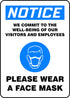 Accuform "Notice WE Commit to The Well Being of Our Visitors and Employees - Please WEAR A FACE MASK" Sign, Aluminum,