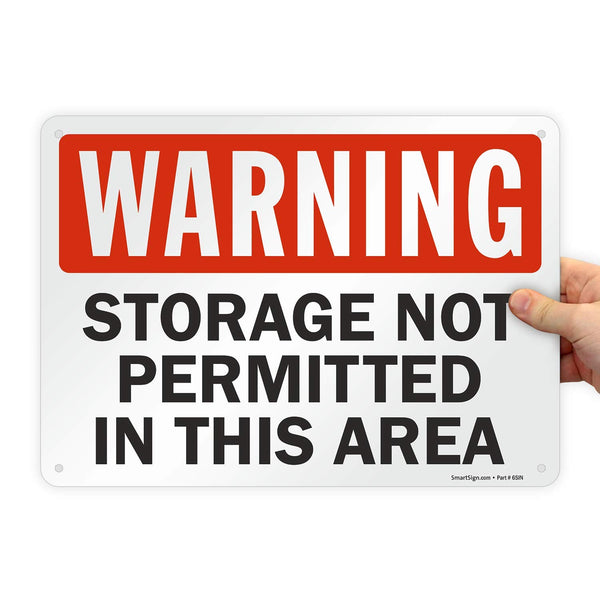 SmartSign "Warning - Storage Not Permitted In This Area" Sign, 10" x 14" Plastic