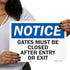SmartSign-U9-1435-NA "Notice - Gates Must Be Closed After Entry Or Exit" Sign | Aluminum 10" x 14" - Black/Blue on White