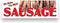 VF Display Sausage Vinyl Banner 8 Feet Wide by 2.5 Feet Tall