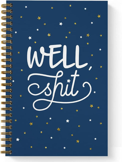 Softcover Well Sht Snarky Spiral Notebook/Journal, 5.5" x 8.5", 120 College Ruled Pages, Durable Gloss Cover