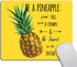 Smooffly Inspirational Quotes Mouse Pad, "Be a Pineapple Stand Tall Wear a Crown" in Yellow