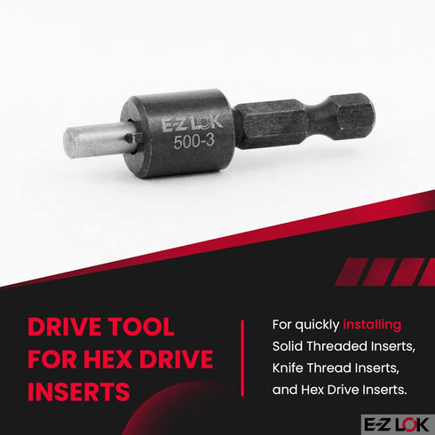 E-Z LOK Drive Tool - Optional Use with 329-4, 329-401, 329-428, 303-4, 303-428, 319-4, 319-428, 335-4, 450-6, 550-1420,