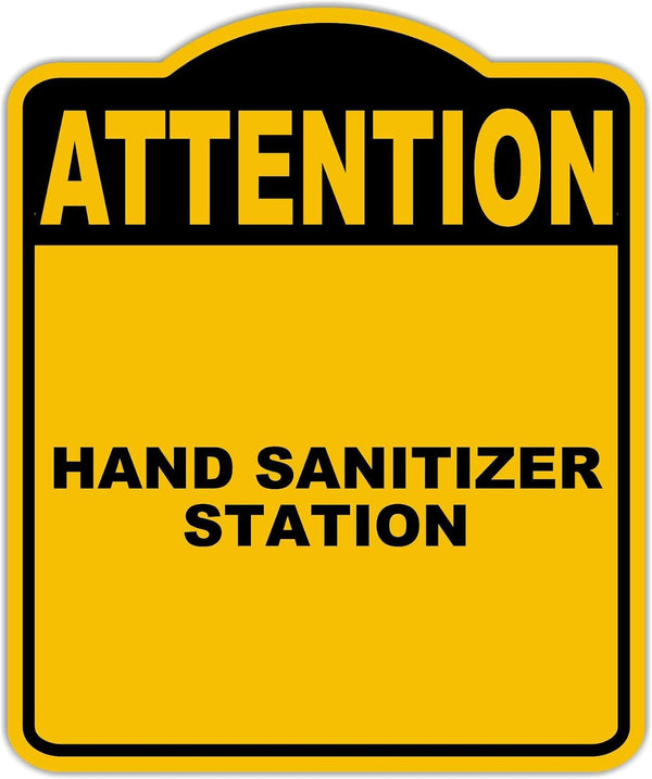 HAND SANITIZER STATION Attention Yellow Black Aluminum Composite Sign 8.5 x 10