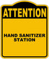 HAND SANITIZER STATION Attention Yellow Black Aluminum Composite Sign 8.5 x 10