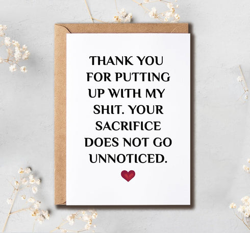 VLPGifts Thank You For Putting Up With My Shit Card - Witty Bday Message Card - Valentine Card For Boyfriend